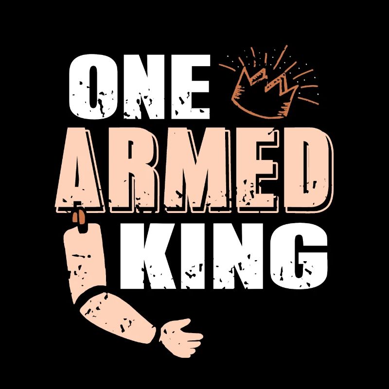 One Armed King Retro Funny Prosthesis Prosthetic