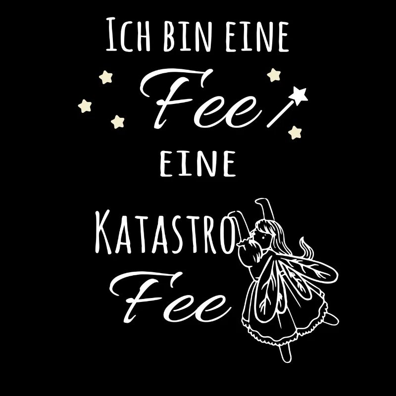 Ich bin eine Fee, eine KatastroFee