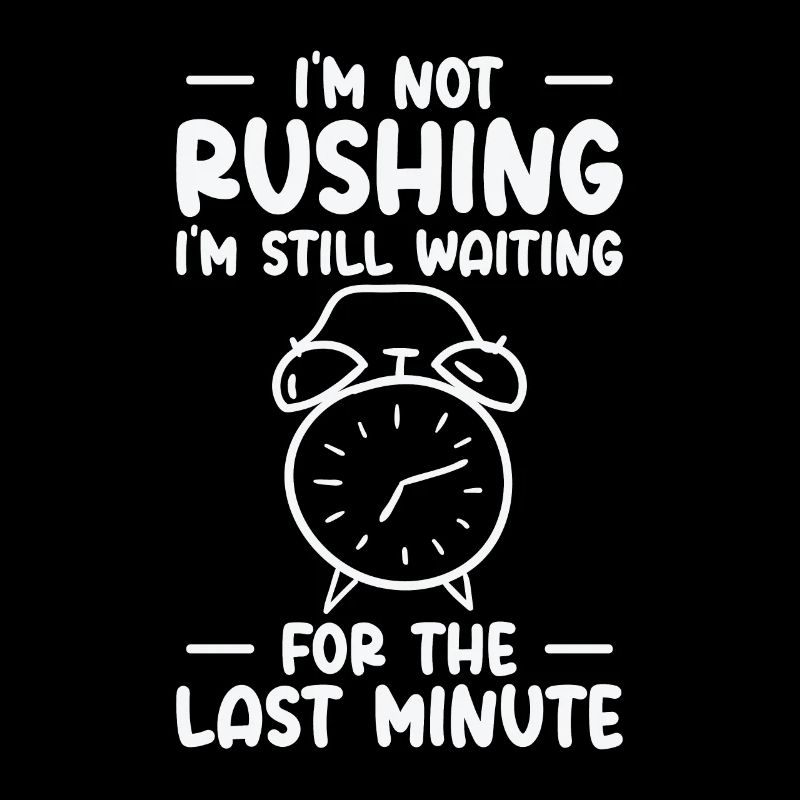 Procrastinating Alarm Clock Procrastinator Work