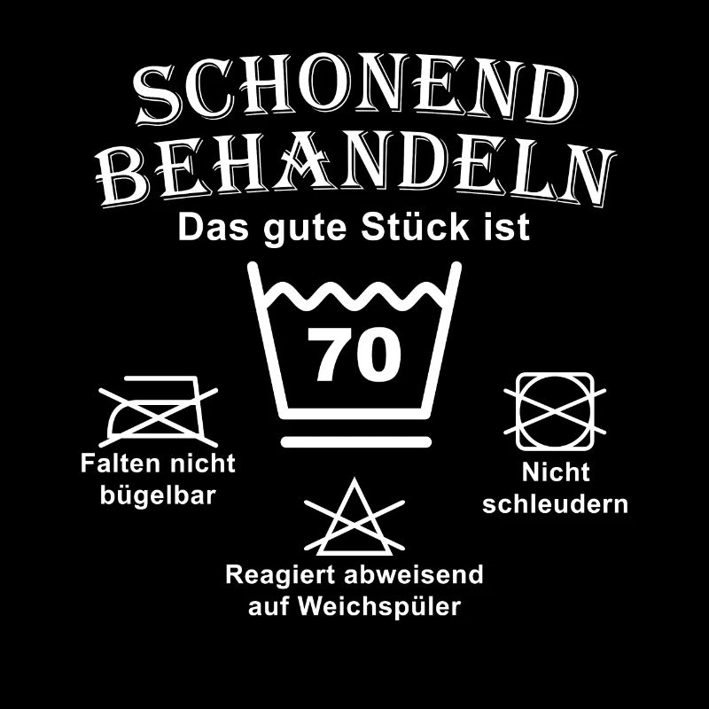 Schonend Behandeln 70. Geburtstag T-Shirt