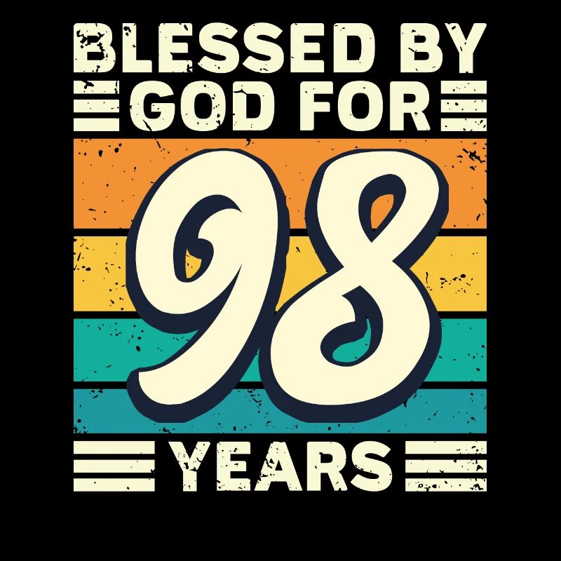 98 Birthday Gift Years Funny Saying