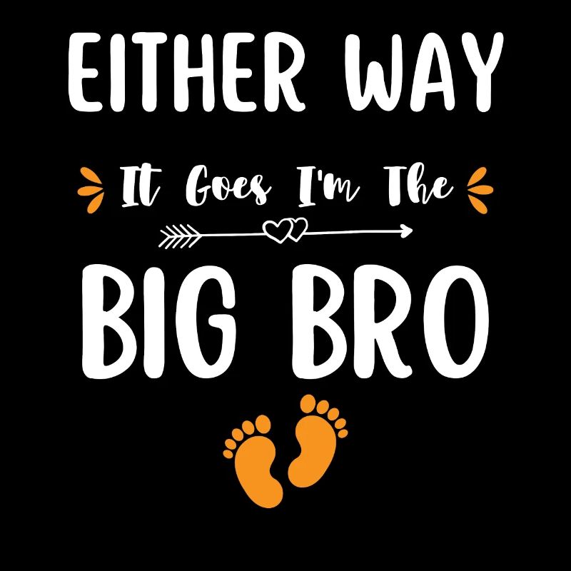 So oder so geht es I m The Big Bro