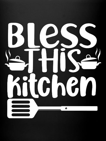 Bless This Kitchen