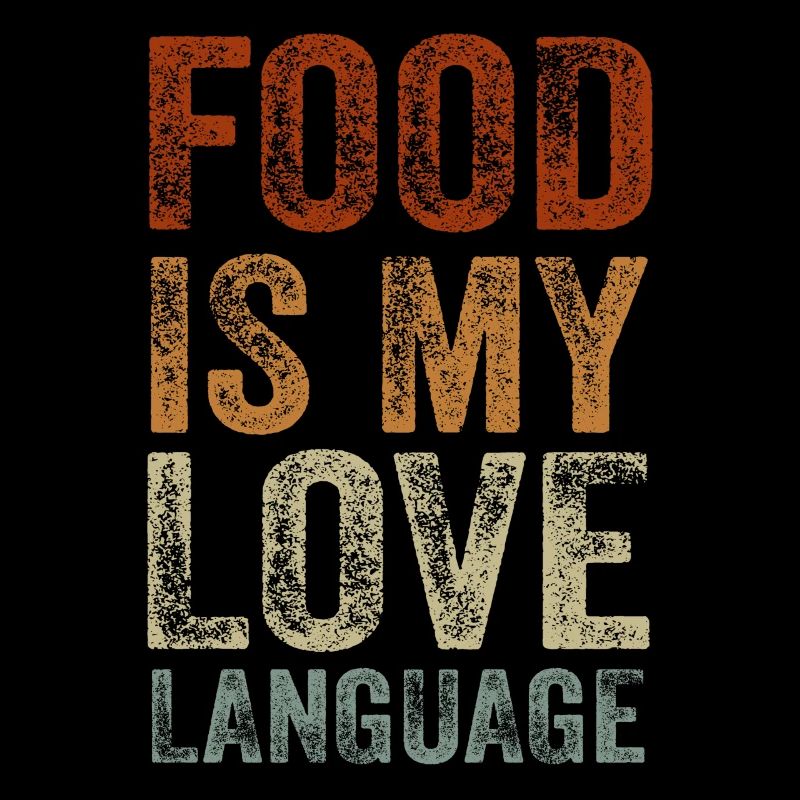 Essen ist meine Liebessprache