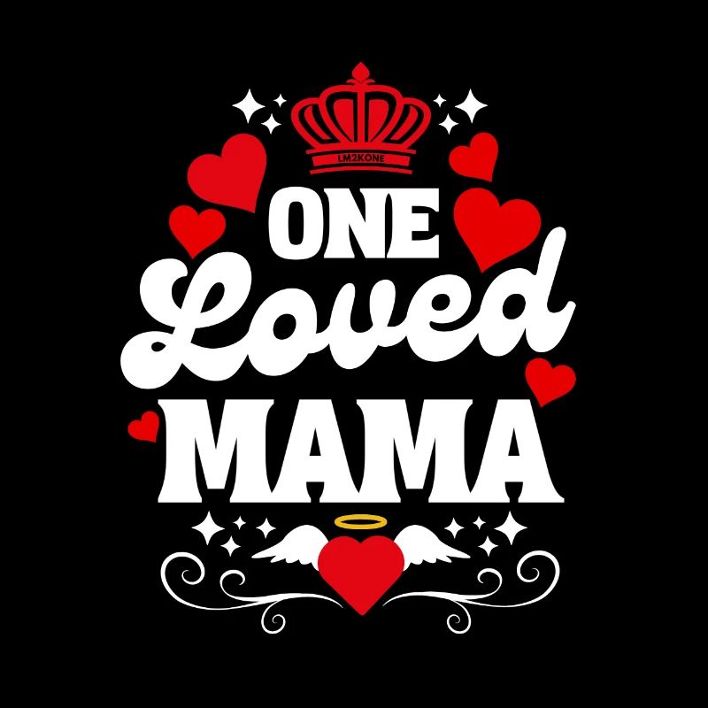 Eine geliebte Mama - Muttertag - Valentinstag