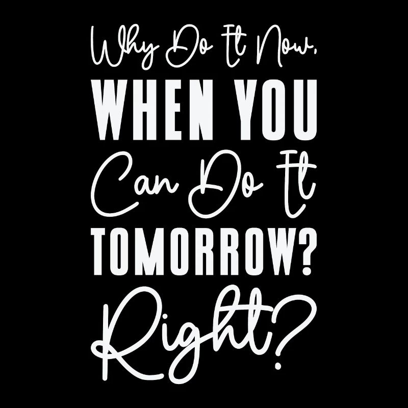 Travail de typographie de relaxation procrastinateur