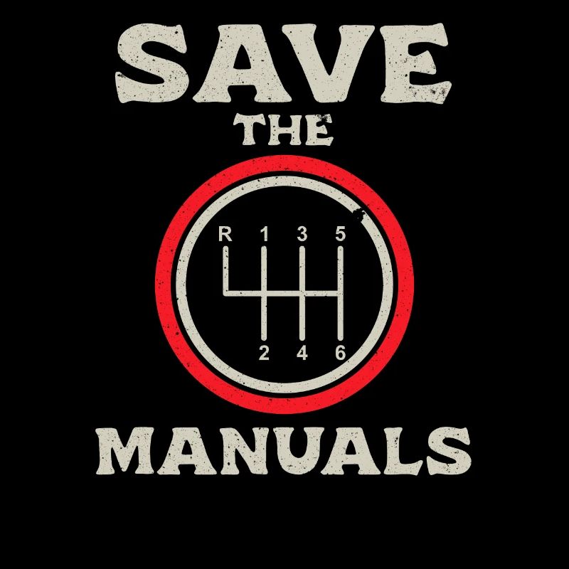 Save the Manuals - Manual gearshift