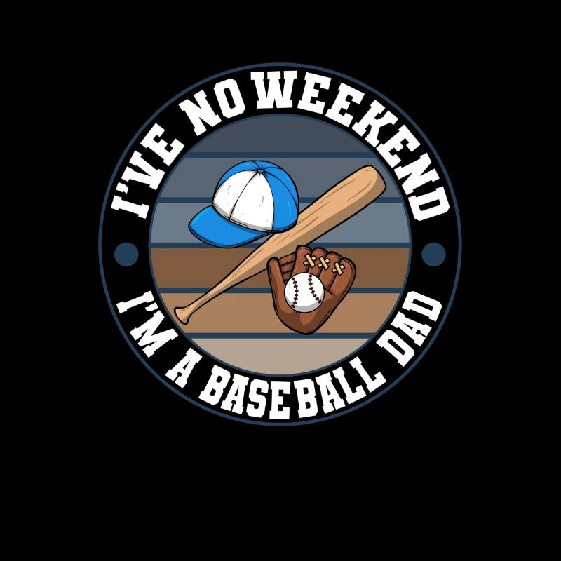 Papa de baseball Je n’ai pas de papa de softball de fin de semaine
