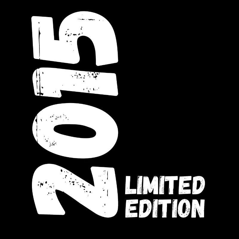 2015 Limited edition Geburtstag