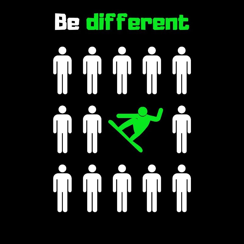 Soyez différent, snowboard