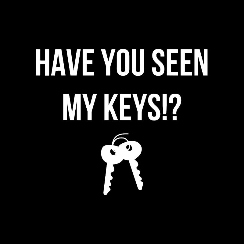 Avez-vous vu mes clés Où sont mes clés perdues