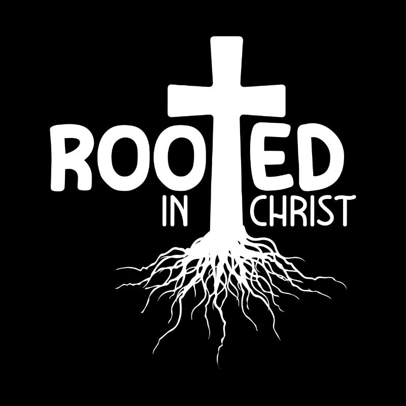 Rooted In Christ