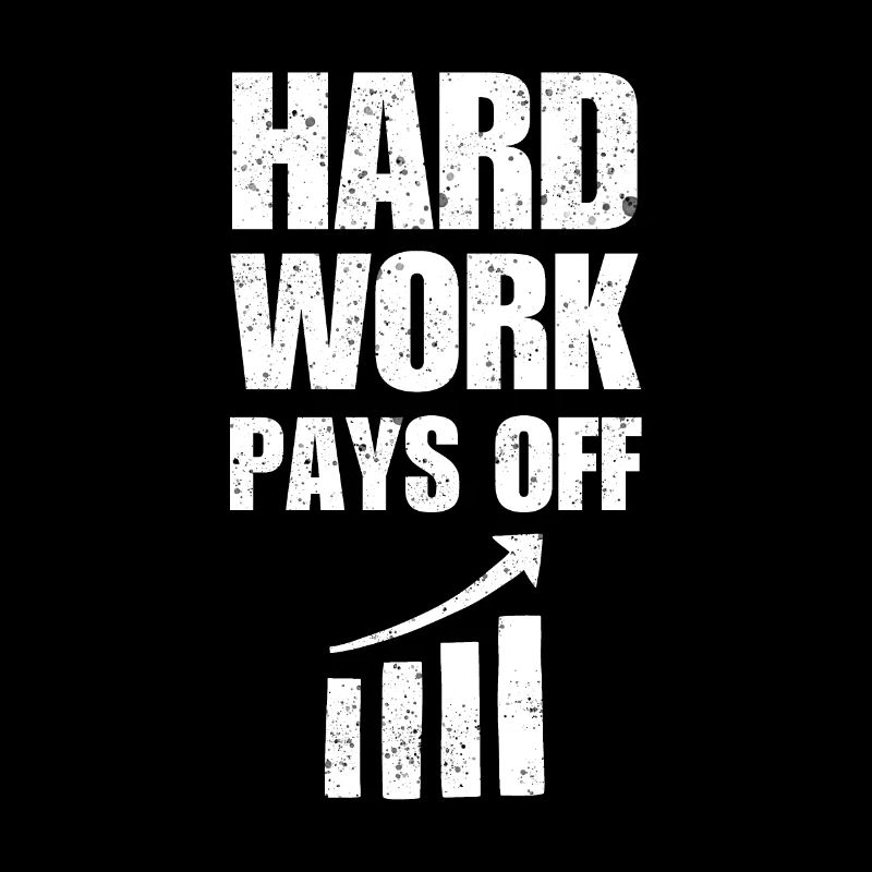 Hard work pays off, statistics