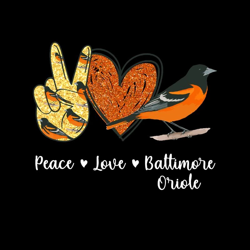 Peace Love Baltimore Oriole Bird