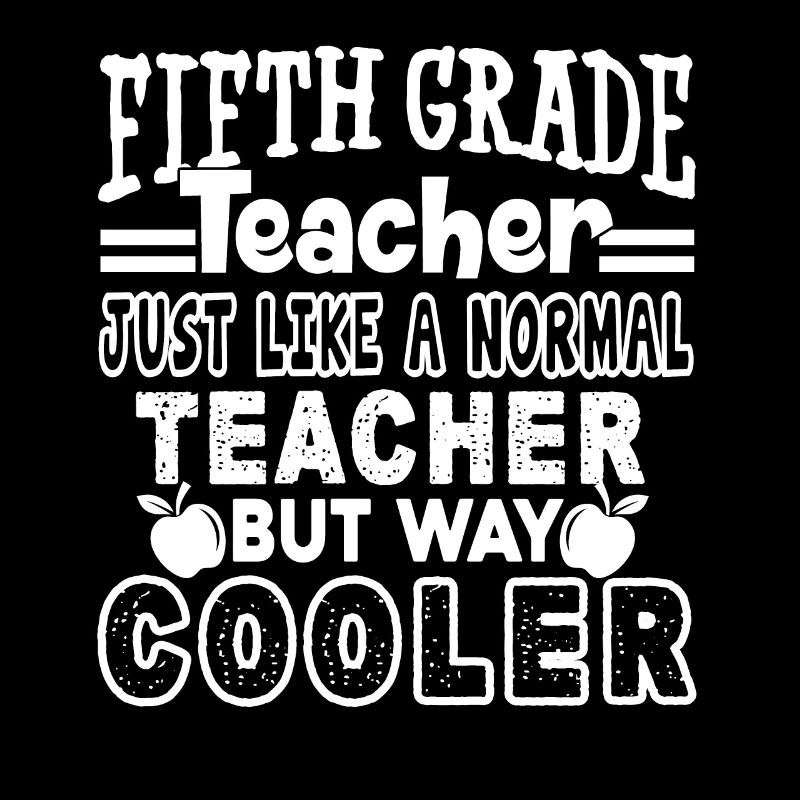 5th Grade Teacher 5th Grade Teacher Cooler