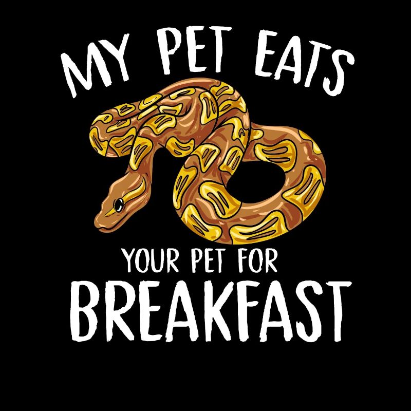 my pet eats your pet for breakfast Design for a