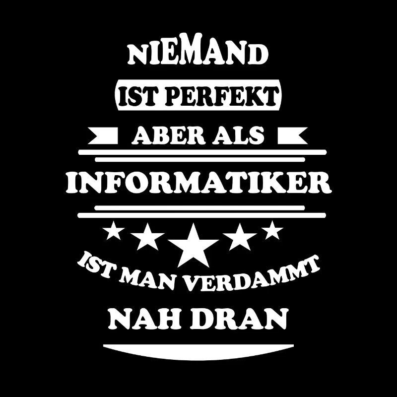 Niemand ist perfekt Informatiker