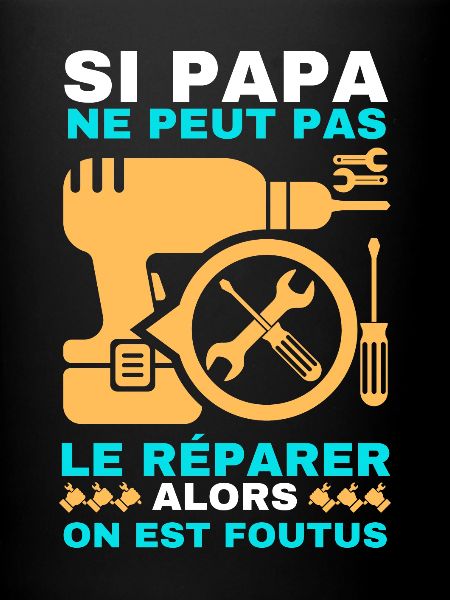 Papa réparateur 3