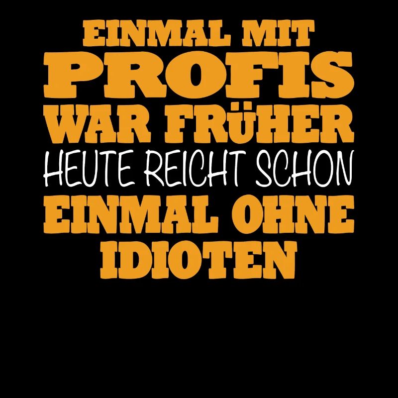 Lustig Arbeit Spruch Geschenkidee