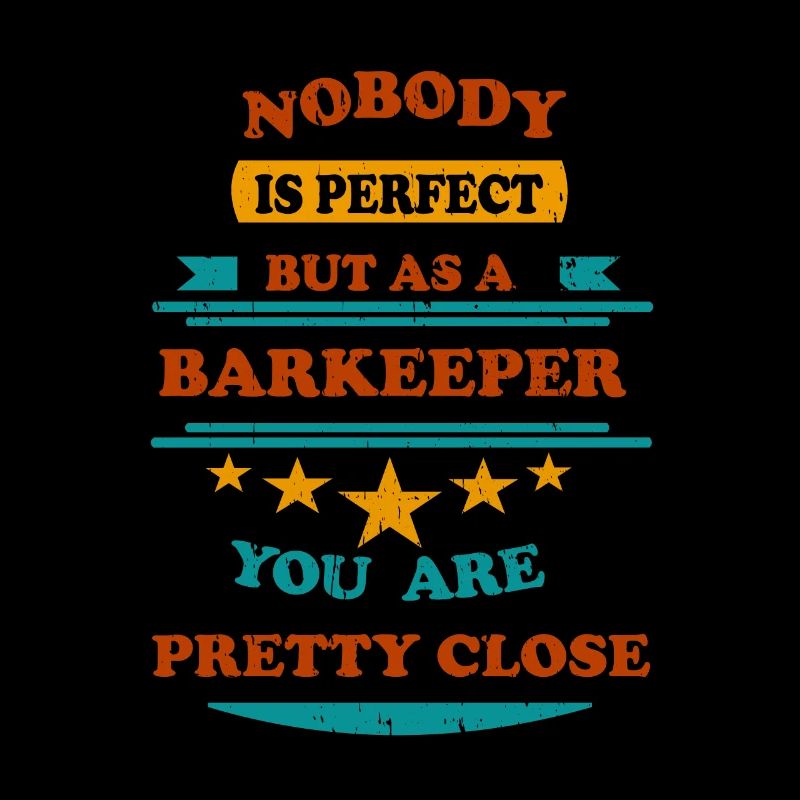 Nobody is perfect retro bartender