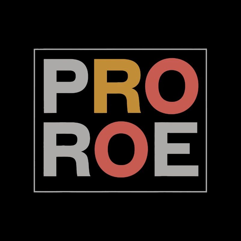1973 Pro Roe Pro-Choice Féministe
