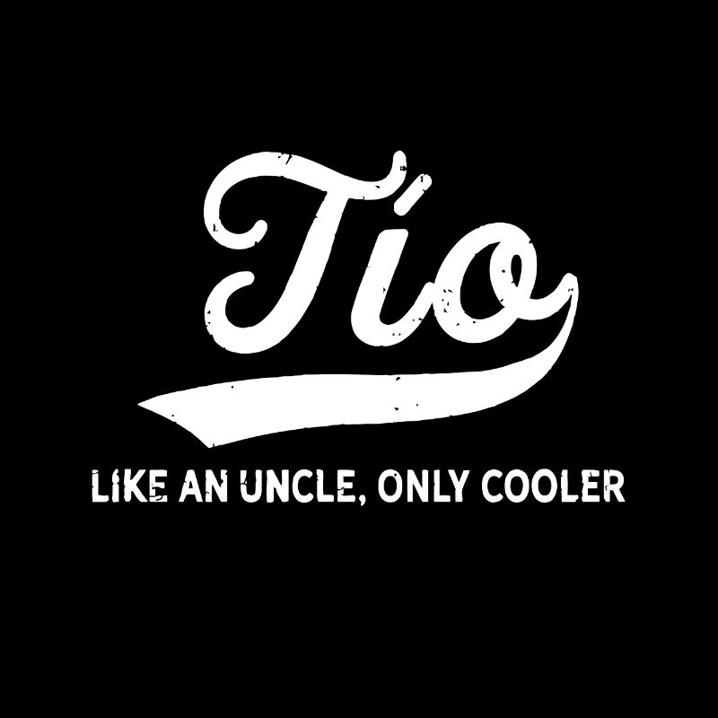 Mens Funny Tio Gift Like An Uncle Only Cooler