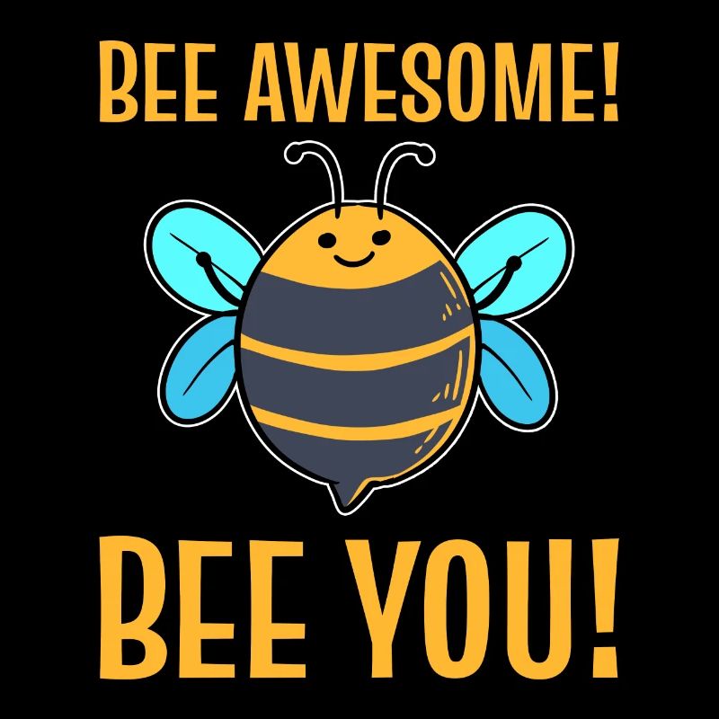Bee Awesome! Bee You! Beekeeper