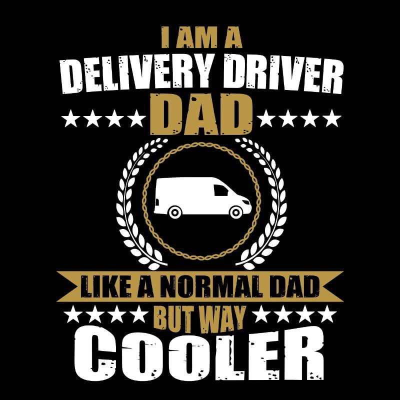 Funny Delivery Driver Dad Father's Day