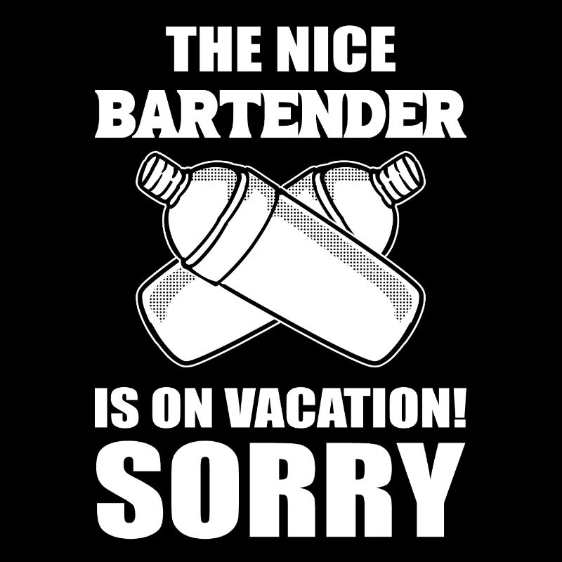 The Nice Bartender Is On Vacation! Sorry. Kellner