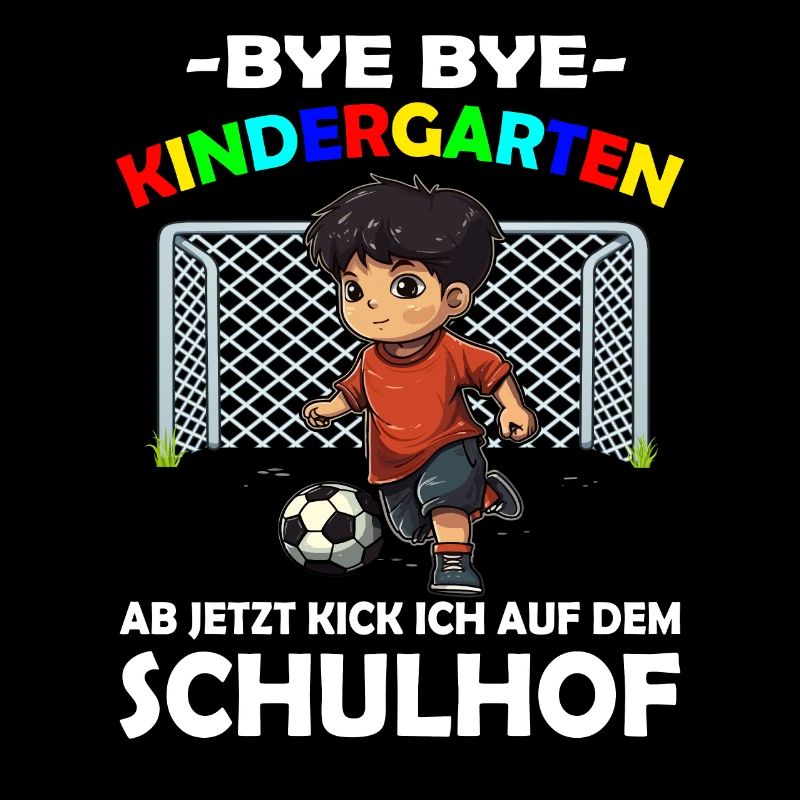 Bye Kindergarten | Schulanfang | Einschulung