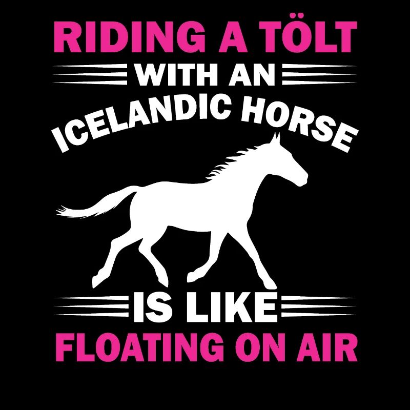 Islandpferd Isländer Tölt Spruch Mädchen süß
