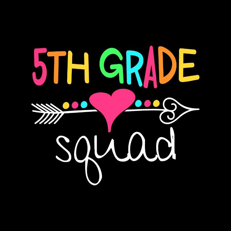 5th Grade Squad Fifth Teacher Student Team