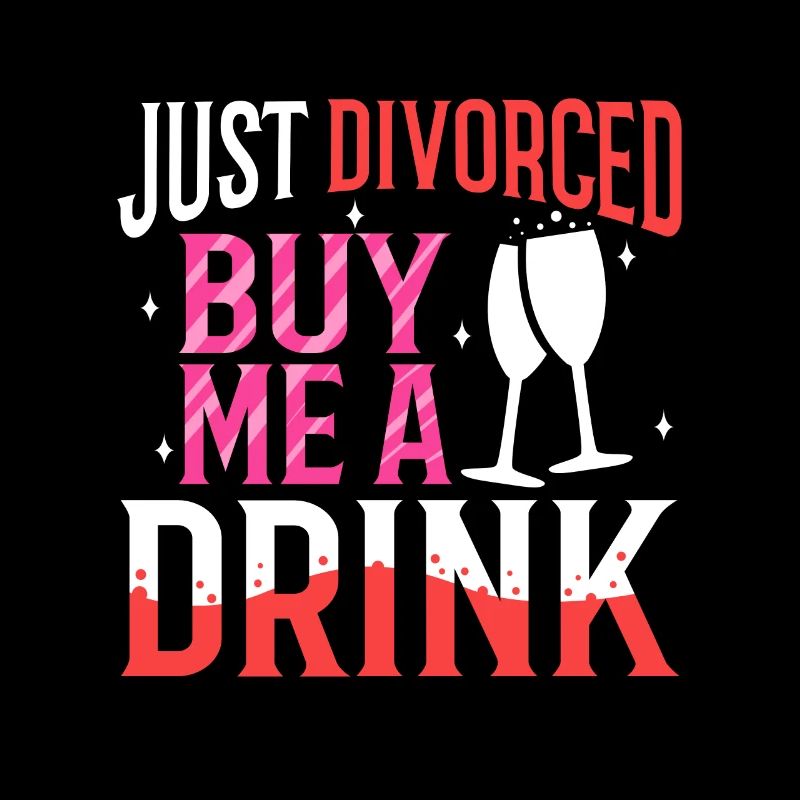 Just divorced buy me a drink