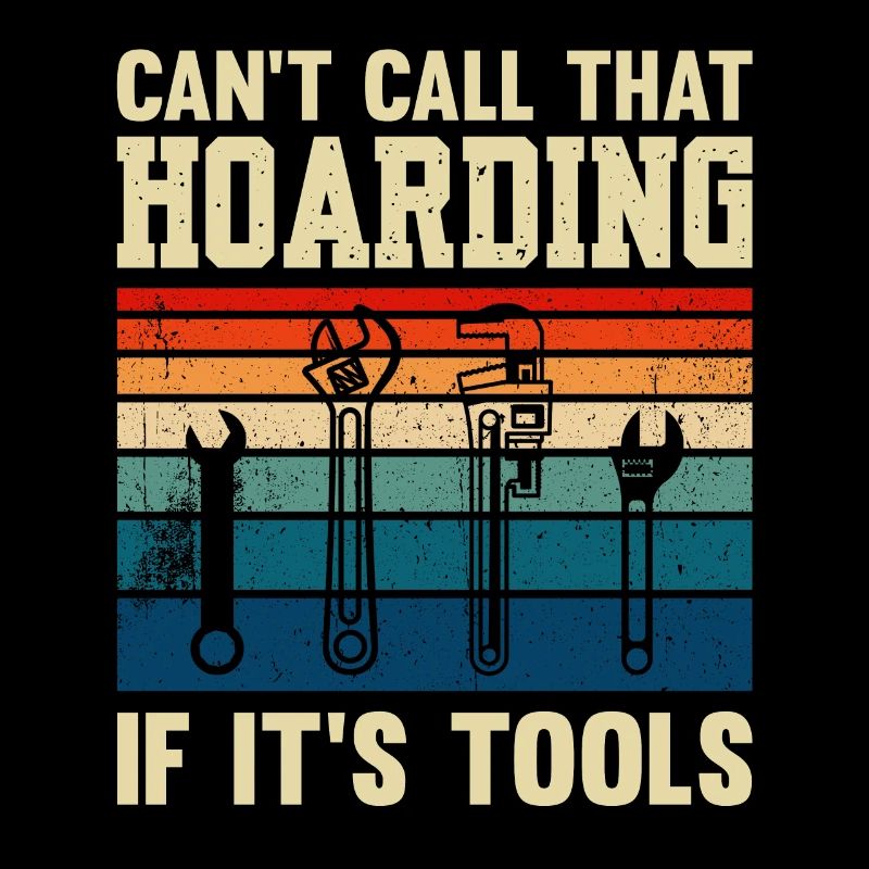 Can't Call That Hoarding If It's Tools Plumber