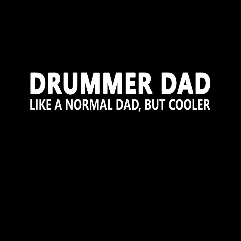 Funny Drummer Dad Drummer Dad