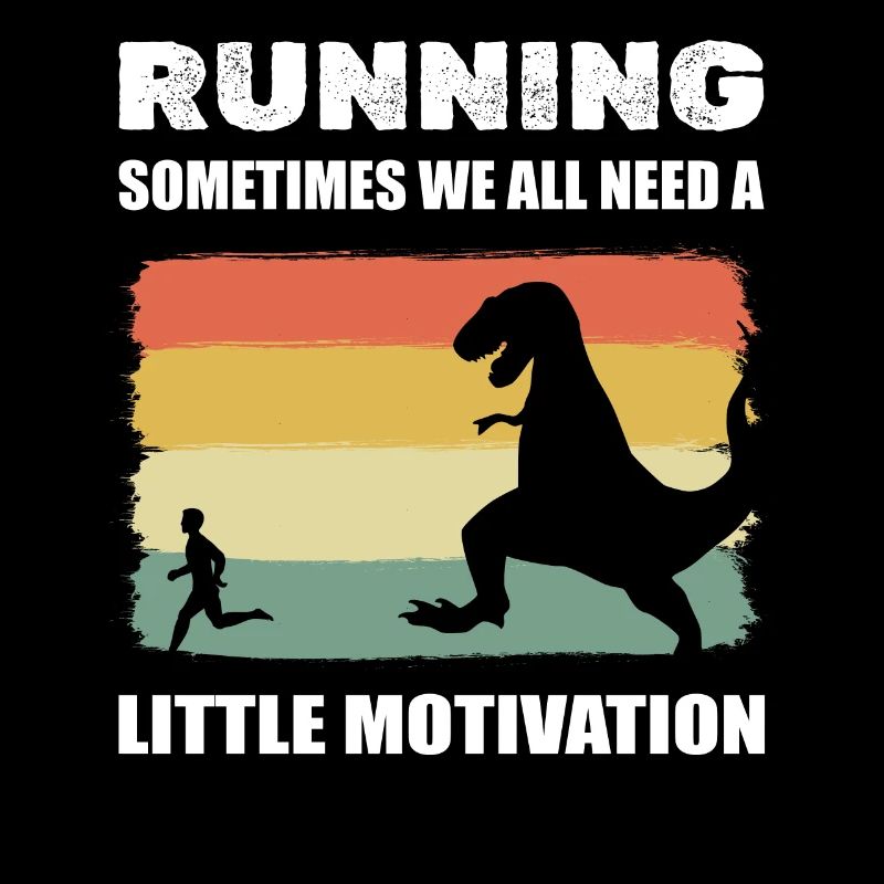 Running Sometimes We All Need A Little Motivation