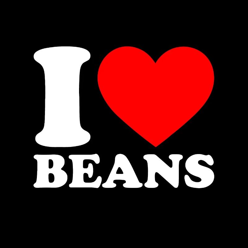 J’adore les haricots