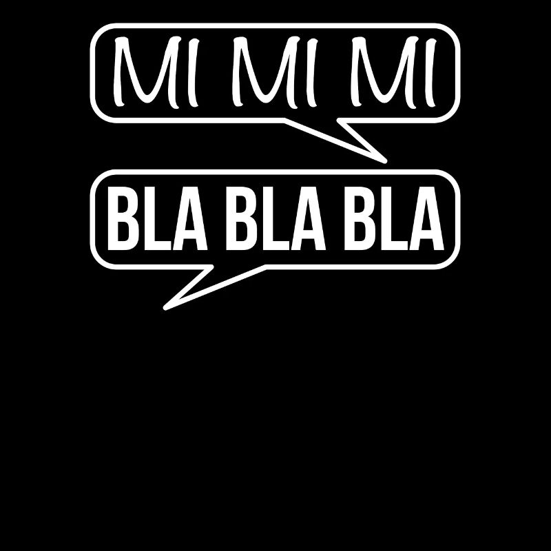 Mimimi Bla Bla Bla Statement