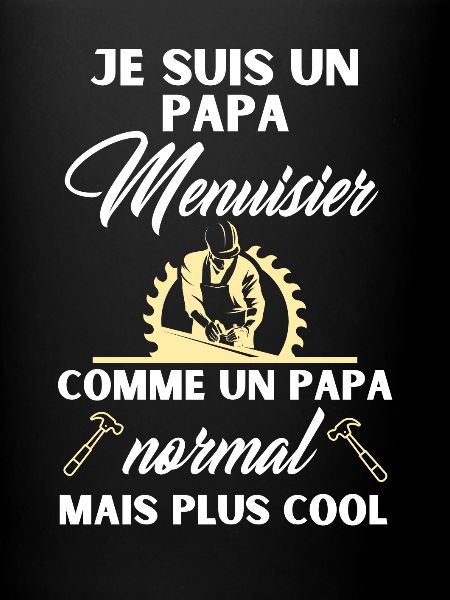 papa menuisier