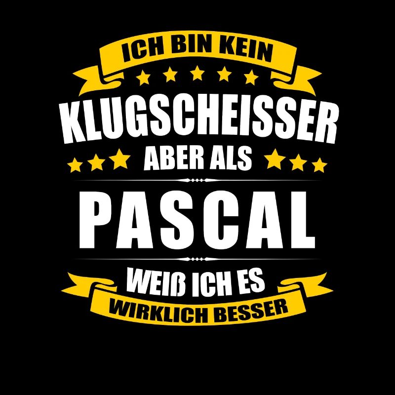 Name Pascal Vorname Klugscheisser Namenstag