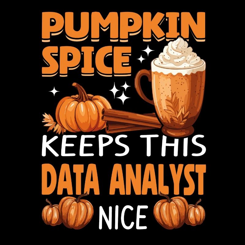 Cool Pumpkin Spice garde cet analyste de données agréable