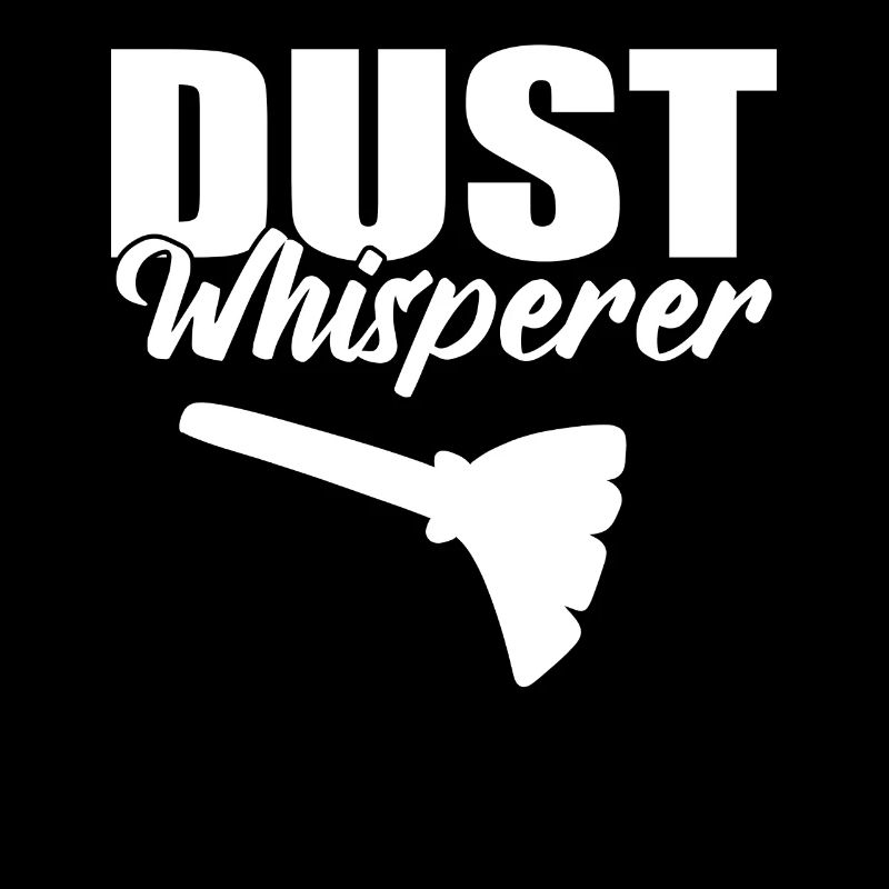 Dust Whisperer Dienstmädchen