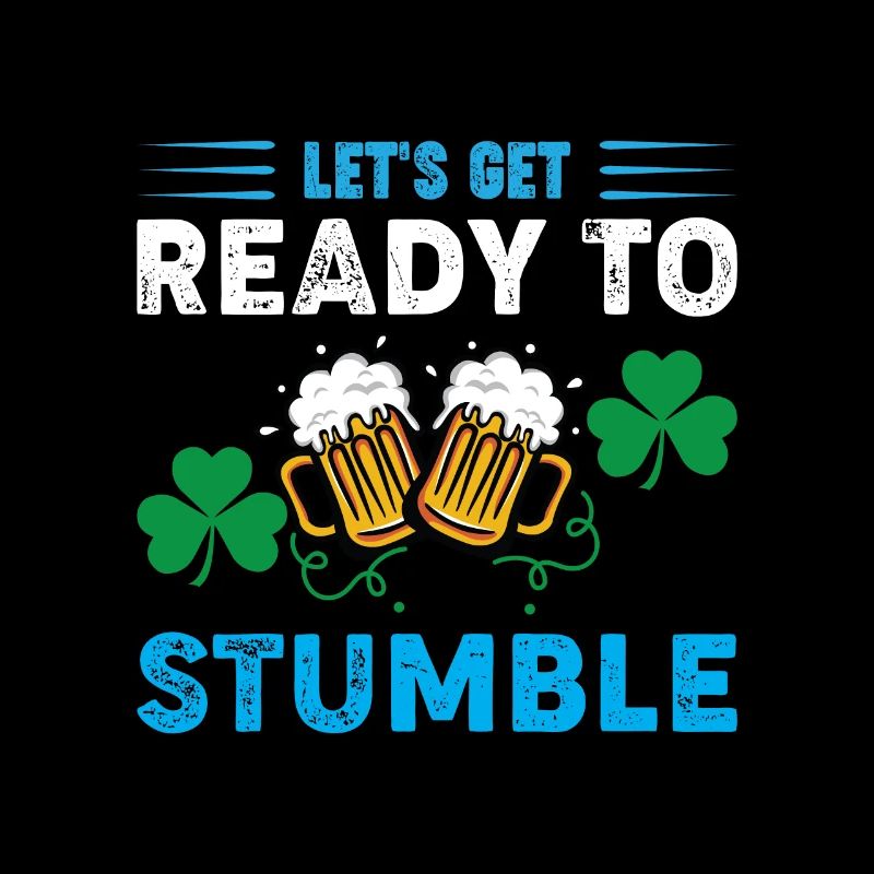 Let´s get ready to strumble. Lass uns trinken.