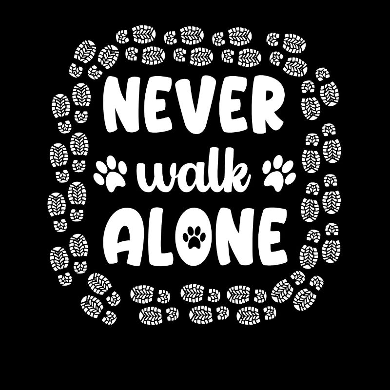 Never walk alone
