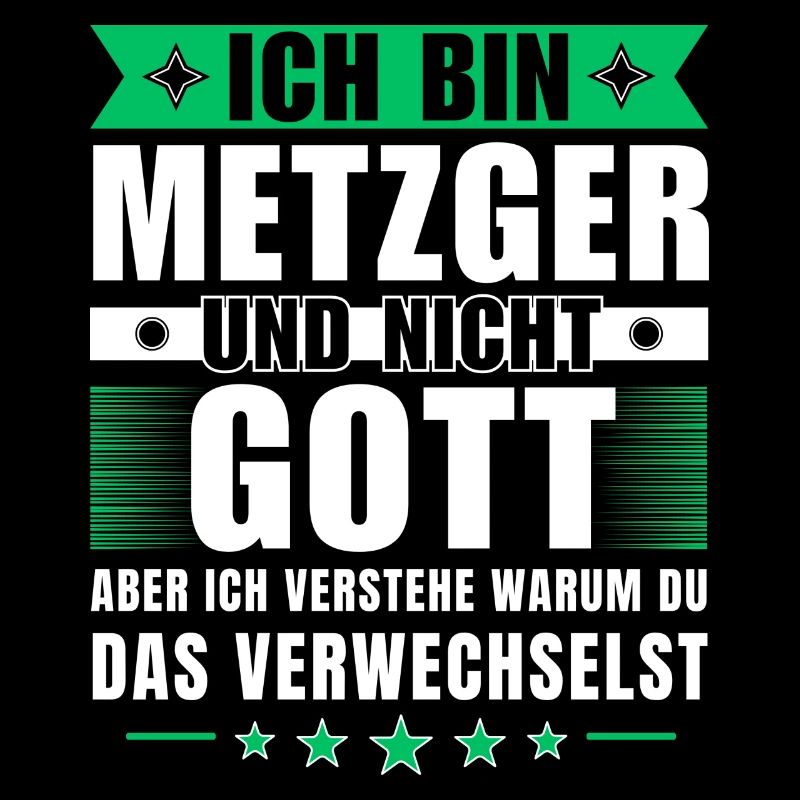 Ich bin Metzger und nicht Gott