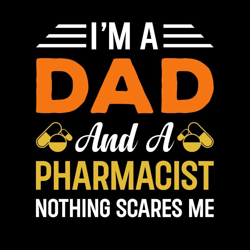 Dad and Apothecary Saying