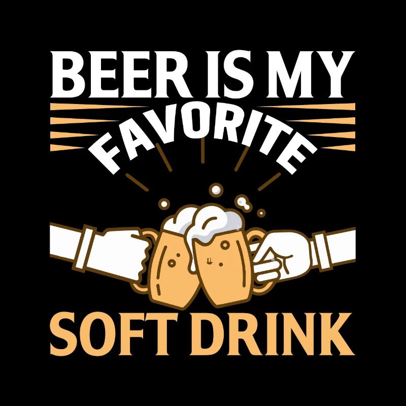Beer is my favorite soft drink