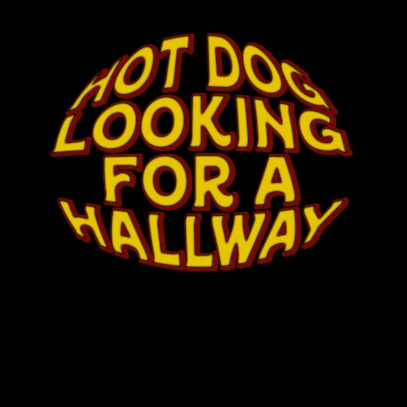 Hot Dog Looking For A Hallway