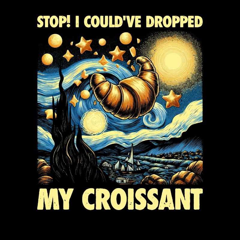 Arrêter! J’aurais pu laisser tomber mon croissant. Conception de mèmes