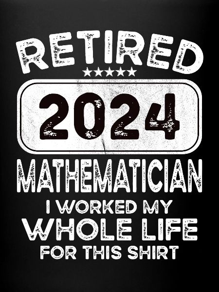Retired Mathematician 2024